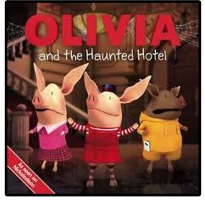 BUNDLE & SAVE 🐷Olivia and the Haunted Hotel softcover Book